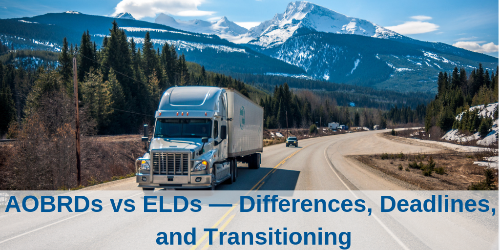 AOBRDs vs ELDs — Differences, Deadlines, and Transitioning