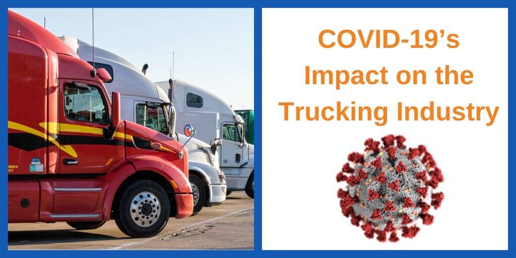 COVID-19’s Impact on the Trucking Industry