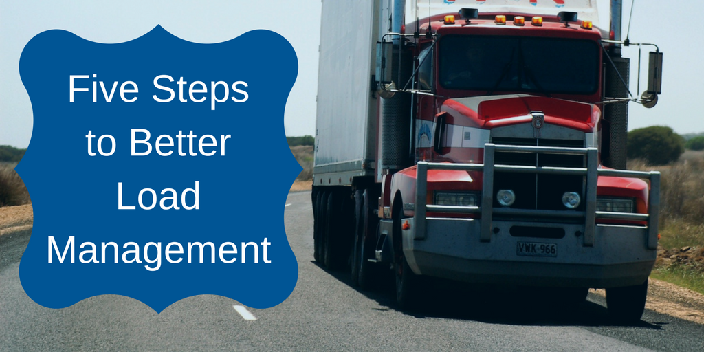 5 Steps to Better Load Management